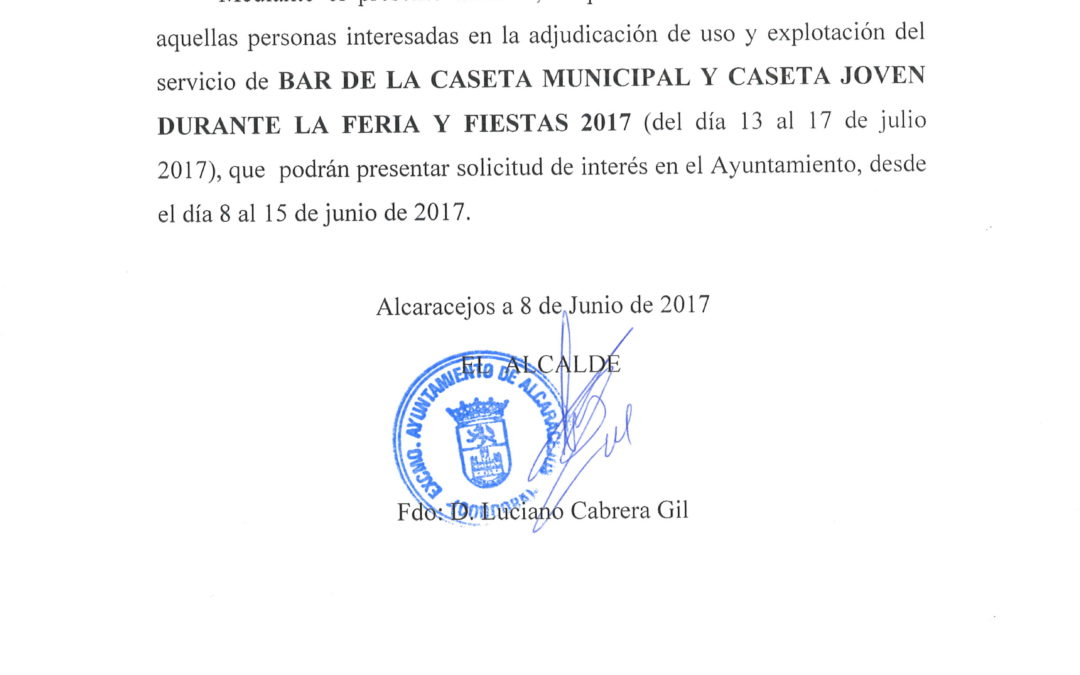 ANUNCIO- BAR CASETA MUNICIPAL Y CASETA JOVEN FERIA Y FIESTAS 2017 1