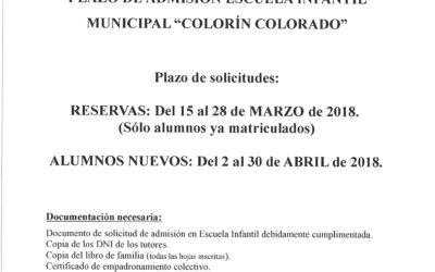 CURSO 2018-2019 ADMISIÓN ESCUELA INFANTIL MUNICIPAL «COLORIN COLORADO»